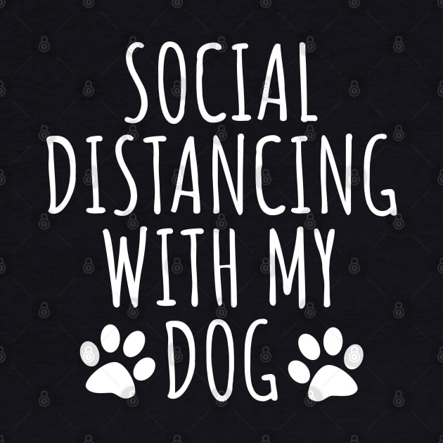 Social Distancing With My Dog by LunaMay